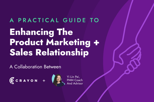 The Guide to Enhancing the Product Marketing and Sales Relationship